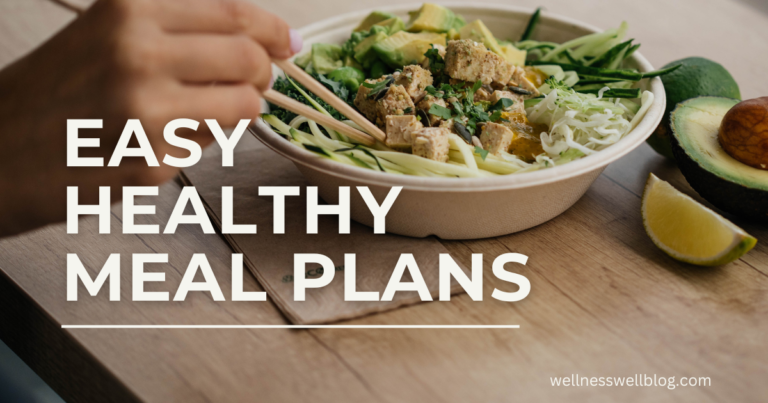 Easy Healthy Meal Plans